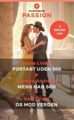 Fortabt uden dig: Mens han sov: Os mod verden