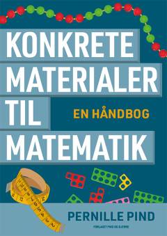 Konkrete materialer til matematik : en håndbog