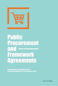 Public procurement and framework agreements : the application of competition law to contracting authorities in a procurement context