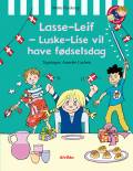 Lasse-Leif - Luske-Lise vil have fødselsdag
