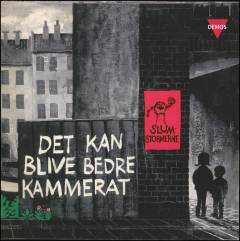 Det kan blive bedre kammerat
