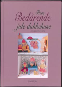 Flere bedårende jule dukkehuse