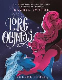 Lore Olympus. Volume 3