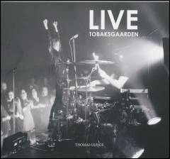 Live - Tobaksgaarden