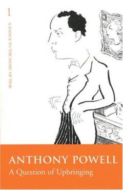 A question of upbringing : a novel