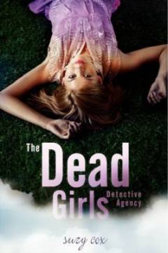 The dead girls detective agency