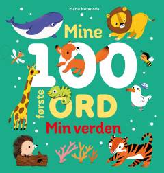 Mine 100 første ord - min verden
