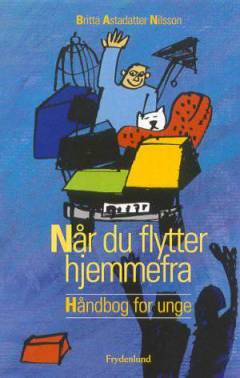Når du flytter hjemmefra : en håndbog