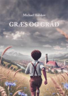 Græs og gråd
