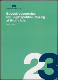 Budgetredegørelse for udgiftspolitisk styring af it-området : oktober 2023