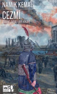 Cezmi : Tarihe dayali bir hikâye