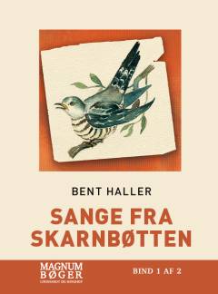Sange fra Skarnbøtten. Bind 1 (Stor skrift)
