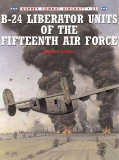 B-24 Liberator units of the Fifteenth Air Force