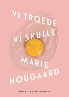 Vi troede vi skulle