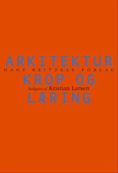 Arkitektur, krop og læring