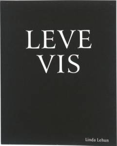 Leve vis