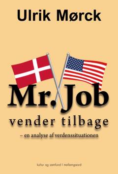 Mr. Job vender tilbage : en analyse af verdenssituationen