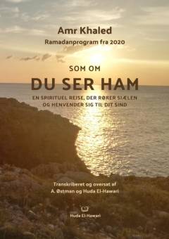 Som om du ser ham : ramadanprogram fra 2020