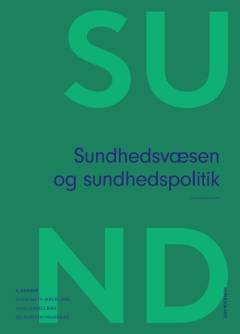 Sundhedsvæsen og sundhedspolitik