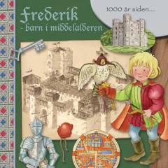 Frederik - barn i middelalderen