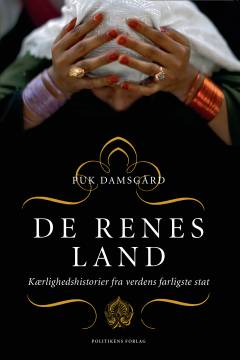 De renes land : kærlighedshistorier fra verdens farligste stat