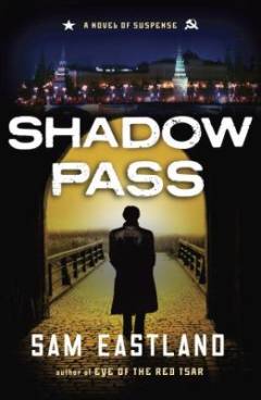 Shadow pass : a novel of suspense