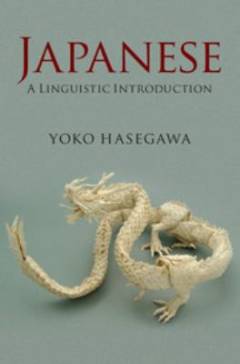 Japanese : a linguistic introduction