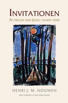 Invitationen : at følges med Jesus i svære tider