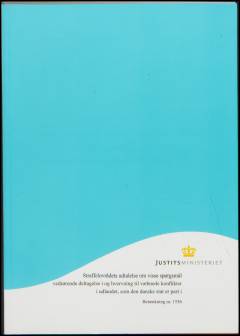 Straffelovrådets udtalelse om visse spørgsmål vedrørende deltagelse i og hvervning til væbnede konflikter i udlandet, som den danske stat er part i
