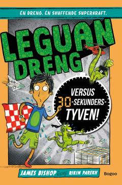 Leguandreng versus 30-sekunders-tyven!