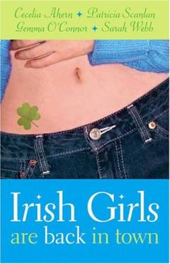 Irish girls are back in town