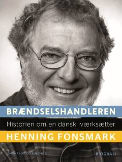 Brændselshandleren : historien om en dansk iværksætter