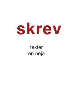 Skrev : texter