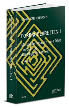 Forbrugerretten. Bind 1 : Markedsføringsloven anno 2020 - i en civil- og offentligretlig kontekst