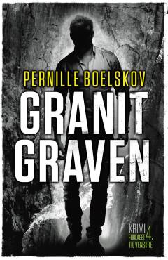 Granitgraven : krimi
