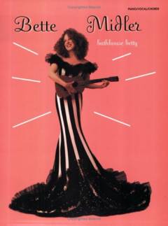 Bathhouse Betty : piano, vocal, chords