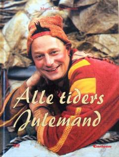Martin Miehe-Renards Alle tiders julemand
