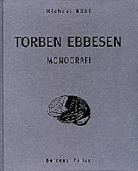 Torben Ebbesen : monografi