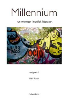 Millennium : nye retninger i nordisk litteratur
