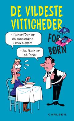 De vildeste vittigheder for børn