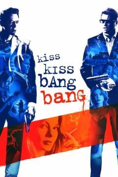 Kiss kiss bang bang