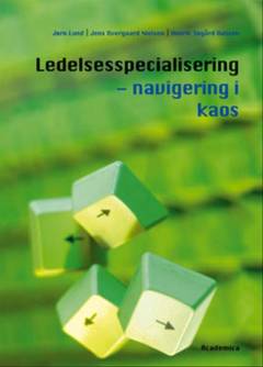 Ledelsesspecialisering : navigering i kaos