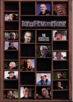 Kraftværker : 18 nordjyske forfattere