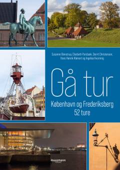 Gå tur : København og Frederiksberg - 52 ture