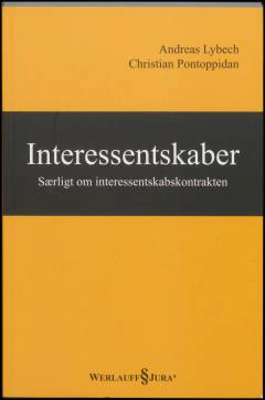 Interessentskaber - særligt om interessentskabskontrakten