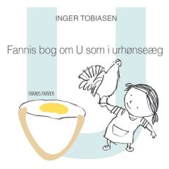 Fannis bog om U som i urhønseæg : u