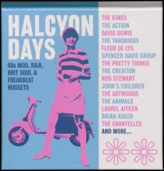 Halcyon days : 60s mod, R&B, brit soul & freakbeat nuggets