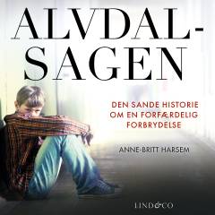 Alvdal-sagen : den sande historie om en forfærdelig forbrydelse