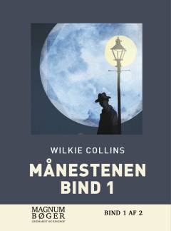 Månestenen. Bind 1. Bind 2 (Stor skrift)