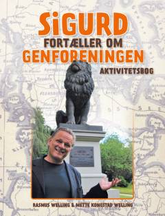 Sigurd fortæller om genforeningen - aktivitetsbog
